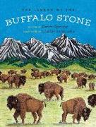 The Legend of the Buffalo Stone