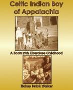 Celtic Indian Boy of Appalachia