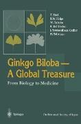 Ginkgo Biloba A Global Treasure