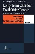 Long-Term Care for Frail Older People