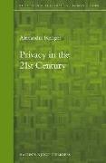 Privacy in the 21st Century