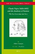 Claude Pajon (1626-1685) and the Academy of Saumur: The First Controversy Over Grace