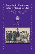 Royal Police Ordinances in Early Modern Sweden: The Emergence of Voluntaristic Understanding of Law