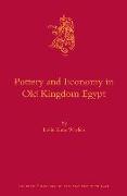 Pottery and Economy in Old Kingdom Egypt