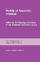 Models of Anaerobic Infection