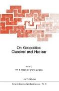 On Geopolitics: Classical and Nuclear