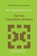 Operator Commutation Relations