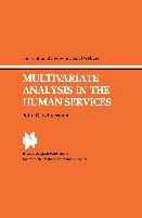 Multivariate Analysis in the Human Services