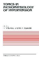 Topics in Pathophysiology of Hypertension