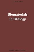 Biomaterials in Otology