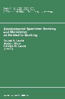 Environmental Specimen Banking and Monitoring as Related to Banking