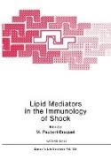 Lipid Mediators in the Immunology of Shock