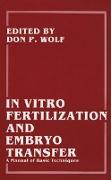 In Vitro Fertilization and Embryo Transfer