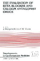 The Evaluation of Beat Blocker and Calcium Antagonist Drugs