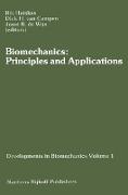 Biomechanics: Principles and Applications