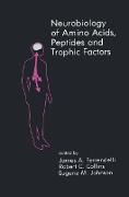 Neurobiology of Amino Acids, Peptides and Trophic Factors