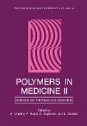 Polymers in Medicine II