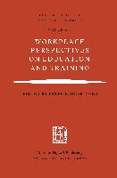 Workplace Perspectives on Education and Training