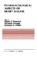 Pharmacological Aspects of Heart Disease