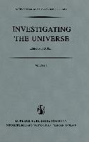 Investigating the Universe