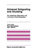 Universal Subgoaling and Chunking