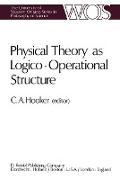 Physical Theory as Logico-Operational Structure