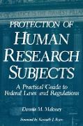 Protection of Human Research Subjects