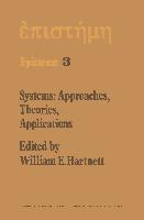 Systems: Approaches, Theories, Applications