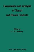 Examination and Analysis of Starch and Starch Products