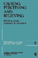 Causing, Perceiving and Believing