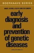 Early Diagnosis and Prevention of Genetic Diseases