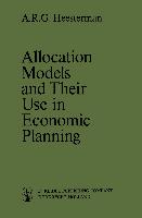 Allocation Models and Their Use in Economic Planning