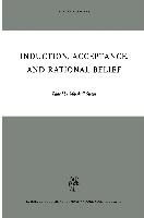 Induction, Acceptance, and Rational Belief