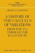 A History of the Calculus of Variations from the 17th Through the 19th Century