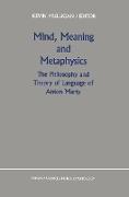 Mind, Meaning and Metaphysics