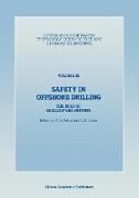 Safety in Offshore Drilling