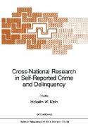 Cross-National Research in Self-Reported Crime and Delinquency