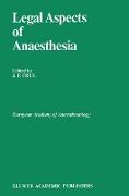 Legal Aspects of Anaesthesia
