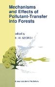 Mechanisms and Effects of Pollutant-Transfer into Forests