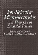 Ion-Selective Microelectrodes and Their Use in Excitable Tissues