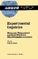 Experimental Inquiries