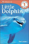 DK Readers L1: Little Dolphin