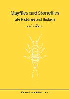 Mayflies and Stoneflies: Life Histories and Biology