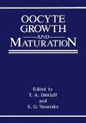 Oocyte Growth and Maturation