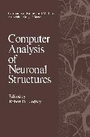 Computer Analysis of Neuronal Structures