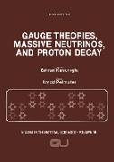 Gauge Theories, Massive Neutrinos and Proton Decay