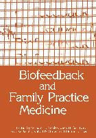 Biofeedback and Family Practice Medicine