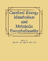 Cerebral Energy Metabolism and Metabolic Encephalopathy