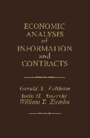 Economic Analysis of Information and Contracts