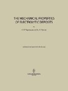 The Mechanical Properties of Electrolytic Deposits